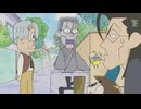 おじゃる丸 まったり迷作セレクション　第25話　冷徹斎 対 メカ冷徹斎