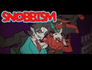 【重音テト・フリモメン】SNOBBISM【SynthV2 Cover】