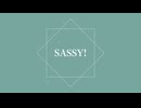 SASSY! - 洒落神戸