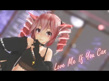 [MMD]  「Love Me If You Can」 TDA式改変テトさん