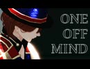 【MMDうたプリ】ONE OFF MIND【寿嶺二誕2026】