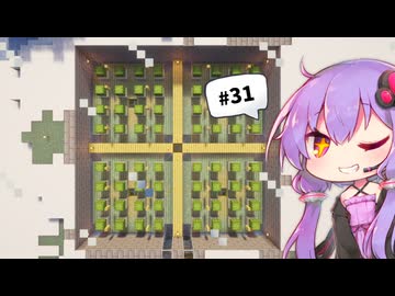 【Minecraft】ゆかりさんのまったりハードコア！Part31