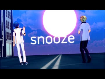 【MMDあんスタ】snooze / Eve 【カメラ・表情配布】
