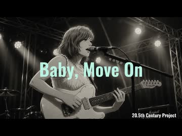 Baby Move On ft. KOTO (オリジナル)