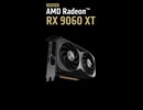 【新製品】WQHDゲーム向けのミドルレンジモデル「Radeon RX 9060 XT」の仕様を調べてみた。