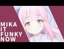 MIKA IT FUNKY NOW