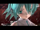【MMD】ポニテならぶ式ミク　de　SAYONARA
