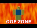 OOF ZONE【ロブロックス × RED ZONE】