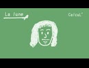 「La lune」/ CalcuL' feat. Ryo