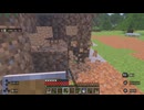 マイクラ部より先の情報が無い奴が行くマインクラフト #6