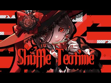 【MEIKO】Shuffle Teatime【オリジナル曲】