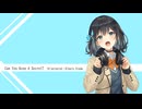 【宮舞モカ】『Can You Keep A Secret？』宇多田ヒカル（Cover）（CV.峯田茉優）