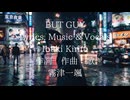 【初投稿】[BUT GUY] - 霧津一颯 IBUKI KIRITU (Original Song)