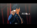 【MMD刀剣乱舞】まだ熱い【二筋樋貞宗】