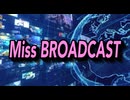 【歌ってみた】Miss BROADCAST／松任谷由実