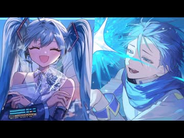青炎×いつか君と話したミライは【マッシュアップ】