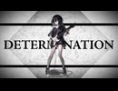 デタミネーション / 初音ミク
