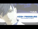 【mmd刀剣乱舞】HIGH PRESSURE/ボカロカバー（冒頭だけ）【二筋樋】（モーション配布あり）