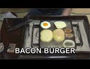 Bacon burger【Naga-Hibachi & Ossan 460】