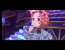 【3Dリッチ】Tulip【デレステMV】