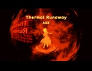 Thermal Runaway / A2Z feat. 初音ミク