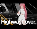 【Mac nanoem】Highway Lover／ルカレン