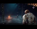寝ぼけたキラーが往くゆるふわDBD６【Dead by Daylight】