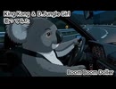 KingKong＆D.JungleGirl　Boom Boom Doller　歌ってみた カラオケLive 本人ズ
