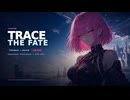 【EUROBEAT×ANISON】TRACE THE FATE｜BPM168