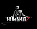 【HumanitZ】ゾンビサバイバル開始 part1【ゆっくり実況プレイ】