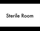 せてねえけ - Sterile Room