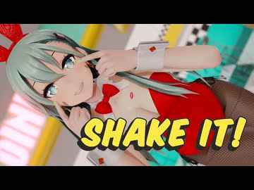 【MMD艦これ】鈴谷『SHAKE IT』【MMDayo】