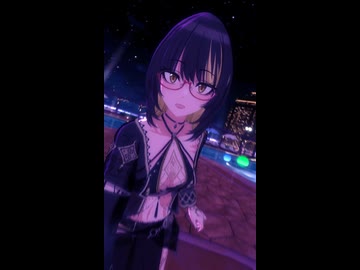 【シャニソン縦画面MV】(水着 メガネ 斑鳩ルカフォーカス)「Summer Night Paradise」【1080p60/4K】