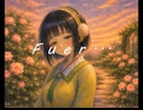 Fuer…／京町セイカ【オリジナル曲】