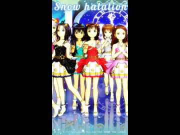 【MMD】Snow halation – μsショート【アイドルマスター】