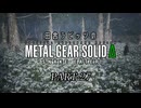 田舎ラビッツとMETAL GEAR SOLID Δ PART-27