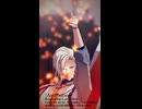 【MMD刀剣乱舞】セレナーデ【雲次】