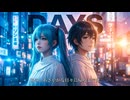 あの、あざやかな日々に帰るまでは feat.初音ミク&めろう