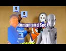 【Human and Seek】