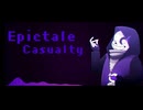 EpicTale - Casualty ３０分耐久,30minutes