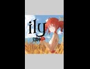 ily - 重音テト