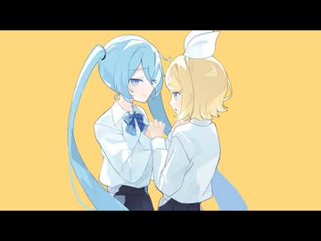 手のひらで踊る / つな feat. 初音ミク・鏡音リン
