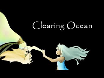 Clearing Ocean feat.知声