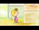 PEANUTS スヌーピー －ショートアニメ－　第45話 / 第46話　「学校へ行こう」 / 「ピッグペンはホコリだらけ」