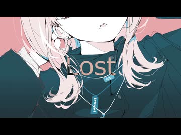 Lost / Tokaya ft. 知声