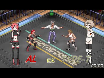 VOICEVOXプロレスリング 盛夏興行第一試合 猫使アル vs ナースロボ＿タイプＴ【ファイプロワールド】
