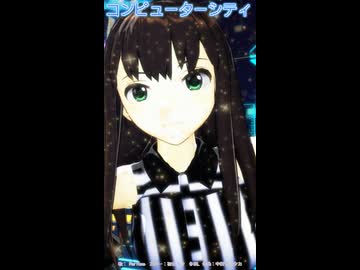 【MMD、アイドルマスター】コンピューターシティショート【渋谷凛、神谷奈緒、北条加蓮】