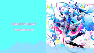 Hand in Hand MOONiN Remix のサムネイル