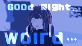 Good Night, Wolrd… / シロロク　feat. カゼヒキ -偽薬- のサムネイル