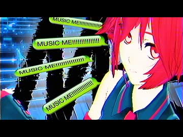 music me ☆ 重音テト